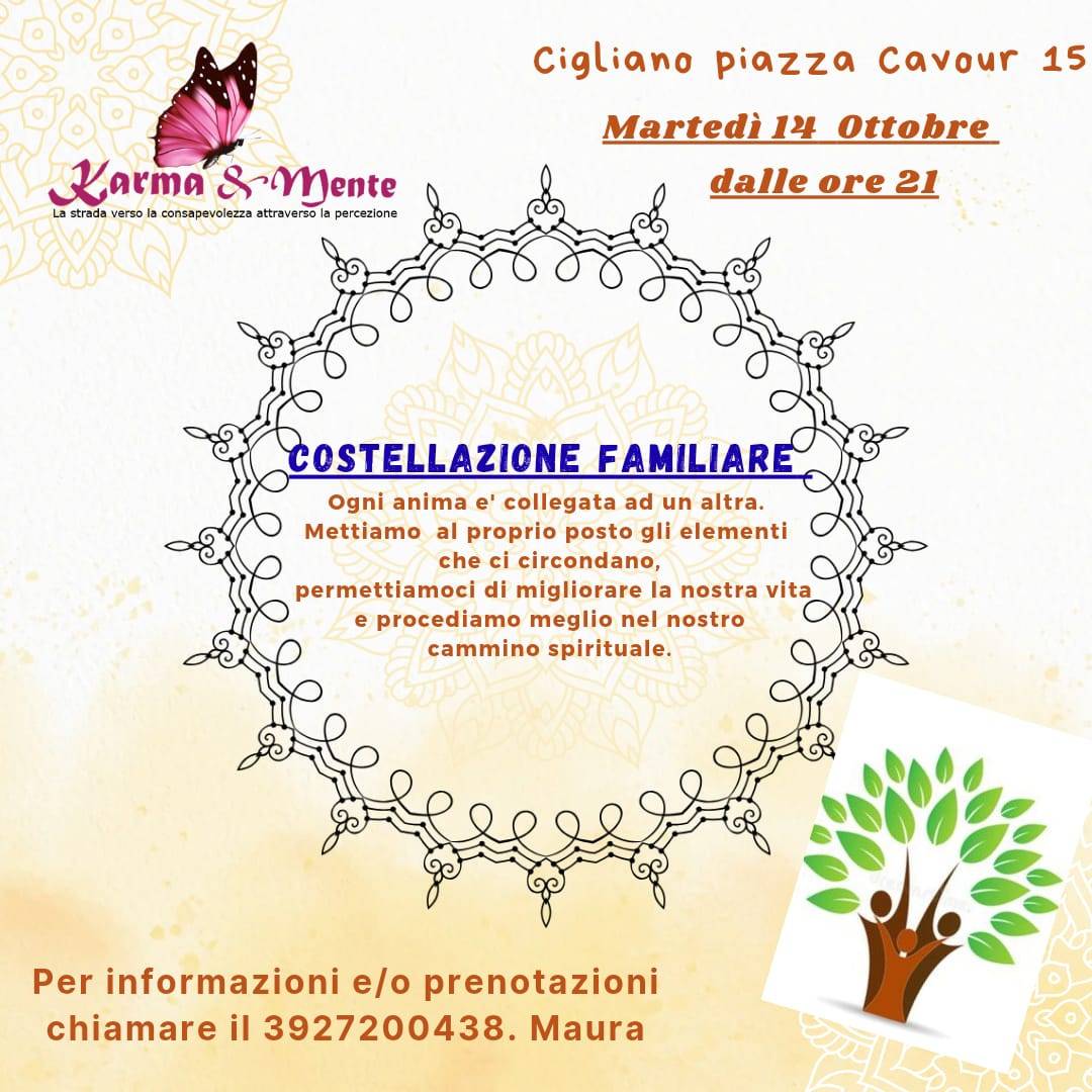 Le Costellazioni Familiari tornano a Cigliano: un viaggio nell’anima Le Costellazioni Familiari tornano a Cigliano: un viaggio nell’anima